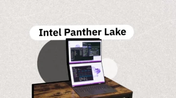 تصميم جديد جهاز Panther Lake من إنتل يجمع قوة الرسوميات والكفاءة